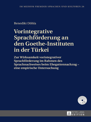 cover image of Vorintegrative Sprachförderung an den Goethe-Instituten in der Türkei